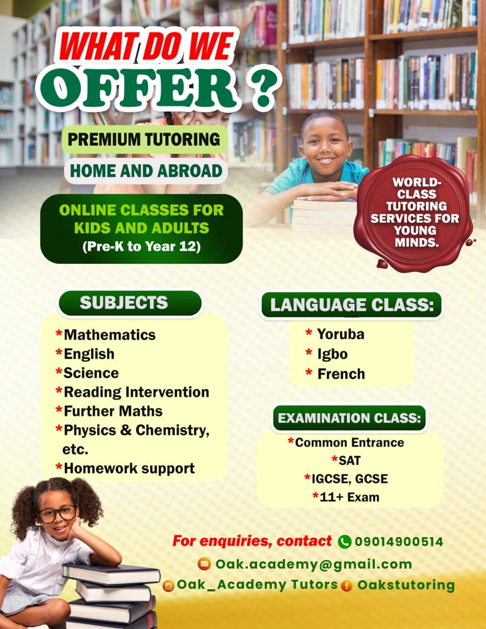 Oak Academy — what do we offer? Premium tutoring, home and abroad